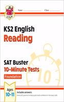 KS2 English SAT Buster 10-Minute Tests: Reading - Foundation (for the 2025 tests)