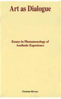 Art As Dialogue — Essays In Phenomenology Of Aesthetic Experience