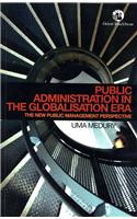 Public Administration In The Globalisation Era: The New Public Management Perspective