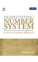 Demystifying Number System: (Practical Concepts and Their Applications) for the CAT and Other MBA Exams