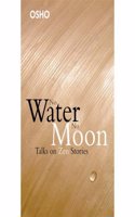 No Water No Moon: Talks on Zen Stories