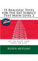 15 Realistic Tests for the SAT Subject Test Math Level 2