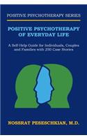 Positive Psychotherapy of Everyday Life