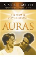 Auras: See Them in Only 60 Seconds