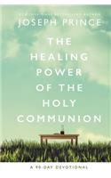 Healing Power of the Holy Communion