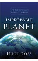 Improbable Planet