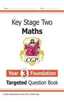 KS2 Maths Year 3 Foundation Targeted Question Book