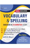 Vocabulary & Spelling : Success in 20 Minutes a Day