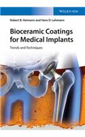 Bioceramic Coatings for Medical Implants