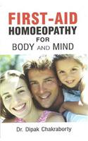 First-Aid Homoeopathy for Body & Mind