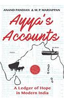 Ayya's Accounts: A Ledger of Hope in Modern India