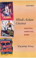 Hindi Action Cinema: Industries, Narratives, Bodies