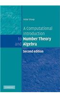 Computational Introduction to Number Theory and Algebra