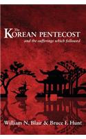 Korean Pentecost: And the Suff