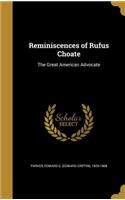 Reminiscences of Rufus Choate