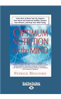 New Optimum Nutrition for the Mind (Large Print 16pt), Volume 2