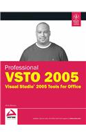 Professional Vsto 2005 Vis Studio 2005 Tools For Office