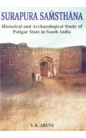 Surapura Samsthana (Historical And Archaeological Study Of Poligar State In South India)