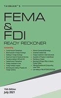 Taxmann's FEMA & FDI Ready Reckoner - Topic-wise commentary on the provisions of FEMA along with relevant Rules, Case Laws, Circulars, Notifications & Master Directions