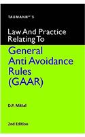 Law and Practice Relating to General Anti Avoidance Rules (GAAR)