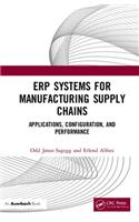 ERP Systems for Manufacturing Supply Chains