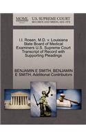 I.I. Rosen, M.D. V. Louisiana State Board of Medical Examiners U.S. Supreme Court Transcript of Record with Supporting Pleadings