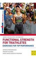 Functional Strength for Triathletes: Eercises for Top Performance