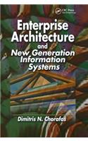 Enterprise Architecture and New Generation Information Systems