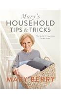 Mary's Household Tips and Tricks