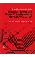 PID and Predictive Control of Electrical Drives and Power Converters using MATLAB / Simulink