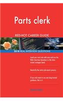 Parts clerk RED-HOT Career Guide; 2518 REAL Interview Questions