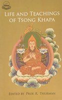 Life & Teachings Of Tsong Khapa