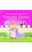 Usborne Book of Princess Stories Combined Volume