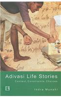 Adivasi Life Stories