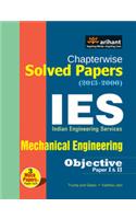 Chapterwise Solved Papers(2013-2000)  Ies  Indian Engineering Services - Mechanical Engineering (Objective Paper 1 & 2)