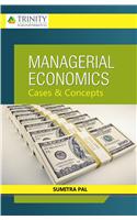 Managerial Economics-Cases & Concepts