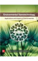 Environmental Nanotechnology: Applications and Impacts of Nanomaterials, Second Edition