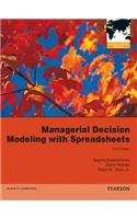 Managerial Decision Modeling with Spreadsheets