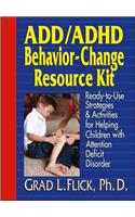 Add / ADHD Behavior-Change Resource Kit