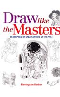 Draw Like the Masters