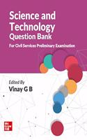 Science and Technology Question Bank for Civil Services Preliminary Examination