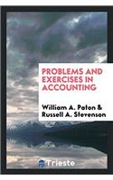 Problems and exercises in accounting