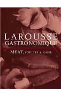 Larousse Meat,Poultry & Game