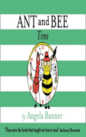 Ant and Bee Time