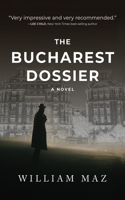 Bucharest Dossier