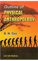 Outlines of Physical Anthropology