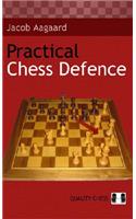 Practical Chess Defence