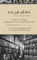 Tuhfatud Durar - Commentary on Nukhbatul Fikr