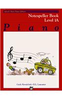 Piano Notespeller Book Level 1A