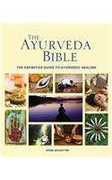 The Ayurveda Bible